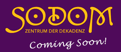 Sodom - Zentrum der Dekadenz - Coming Soon