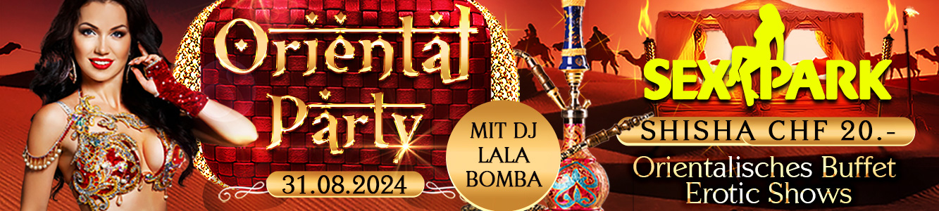 Oriental Party im Club Sex-Park in Oberentfelden